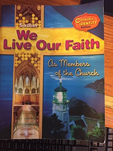Cover for We Live Our Faith As Members of the Church Catholic Identity Edition Vol 2