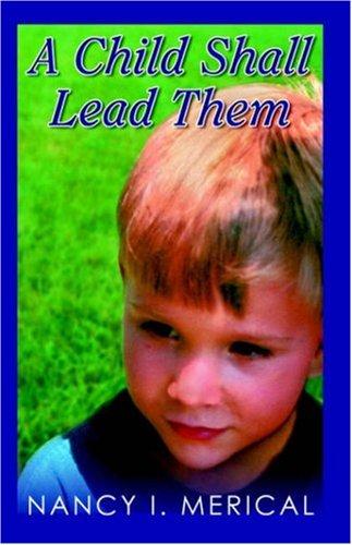 Cover for A Child Shall Lead Them