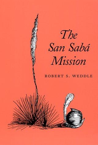 Cover for The San Sabá Mission