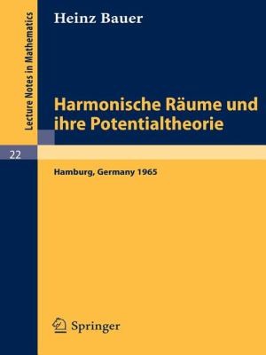 Cover for Harmonische R Ume Und Ihre Potentialtheorie
            
                Lecture Notes in Mathematics