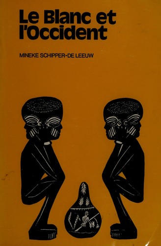 Cover for Le Blanc et l'Occident.