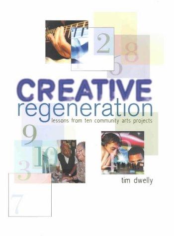Cover for Creative Regeneration (Culture Makes Communities)