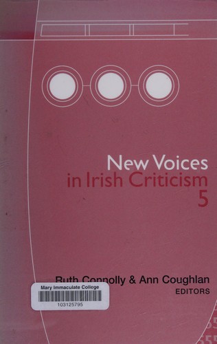 Cover for NEW VOICES IN IRISH CRITICISM; V. 5; ED. BY RUTH CONNOLLY.