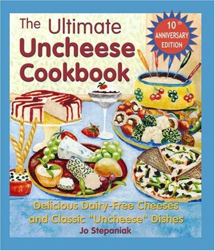Cover for The Ultimate Uncheese Cookbook
