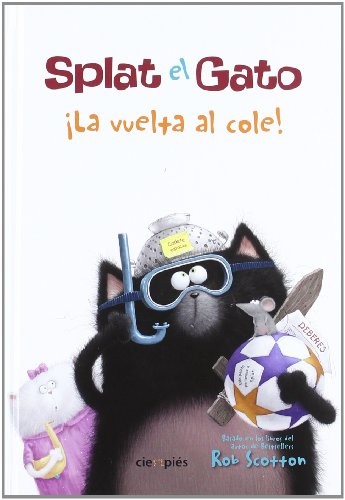 Cover for Splat el gato, ¡la vuelta al cole!
