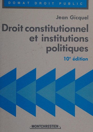 Cover for Droit constitutionnel et institutions politiques