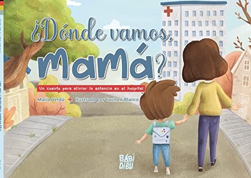 Cover for ¿Dónde vamos, mamá?