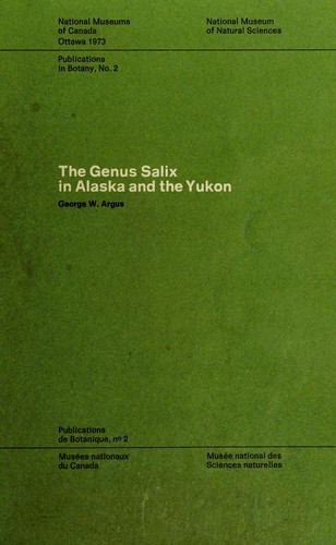 Cover for The genus Salix in Alaska and the Yukon
