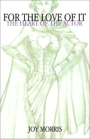 Cover for For the Love of It