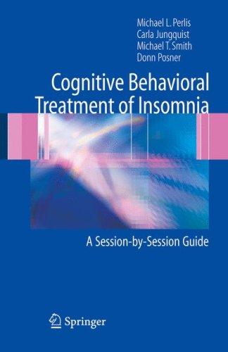 Cover for Cognitive Behavioral Treatment of Insomnia