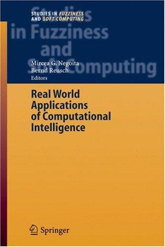 Cover for Real World Applications of Computational Intelligence (Studies in Fuzziness and Soft Computing)