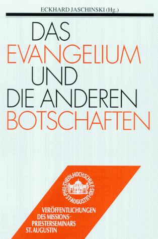 Cover for Das Evangelium und die anderen Botschaften