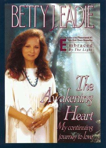Cover for The awakening heart