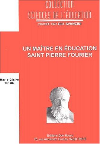 Cover for Maitre en education st pierre fourier