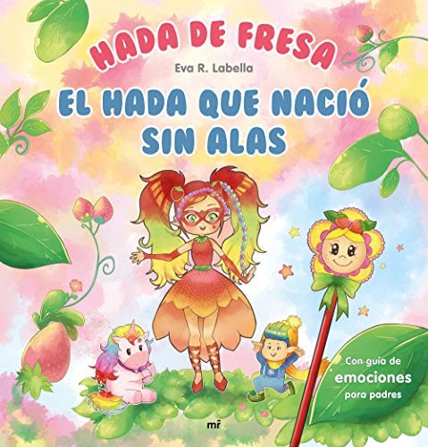 Cover for Hada de fresa. El hada que nació sin alas
