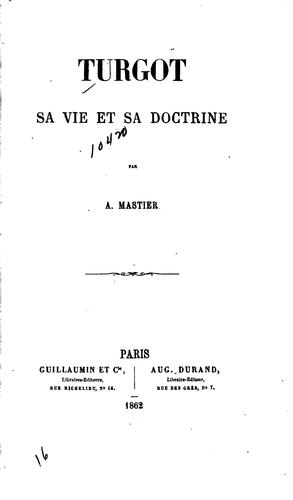 Cover for Turgot, sa vie et sa doctrine