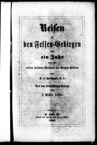 Cover for Reisen zu den Felsen-Gebirgen und ein Jahr unter den wilden Indianer-Stämmen des Oregon-Gebietes