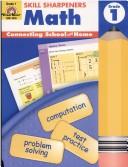 Cover for Math, Grade 1 (Skill Sharpeners) (Skill Sharpeners Math)