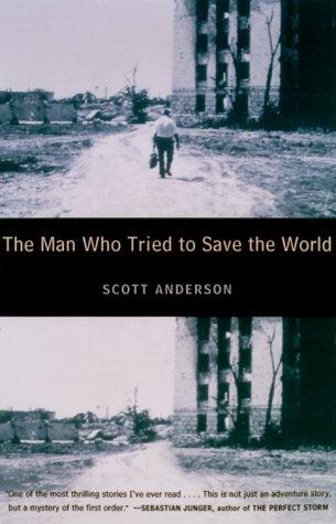 Cover for The Man Who Tried to Save the World
