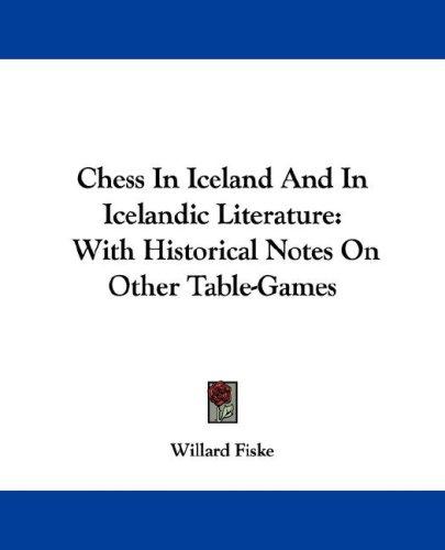 Cover for Chess In Iceland And In Icelandic Literature