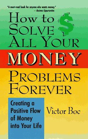 Cover for How to solve all your money problems forever