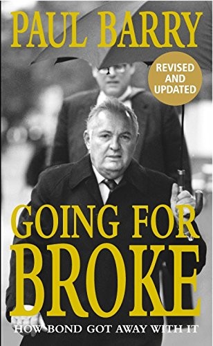 Cover for Going for Broke - How Bond Got Away with it
