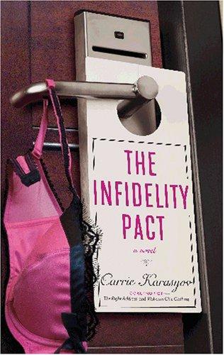 Cover for The Infidelity Pact