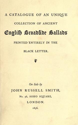 Cover for catalogue of an unique collection of ancient English broadside ballads