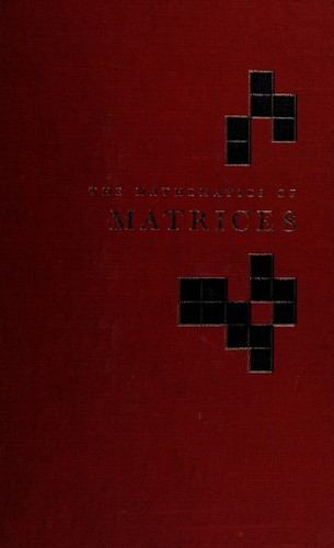 Cover for The mathematics of matrices