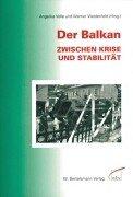 Cover for Der Balkan Zwischen Krise Und Stabilitat