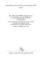 Cover for Die Akten des Wälder-Departements im Landeshauptarchiv Koblenz, 1794-1816