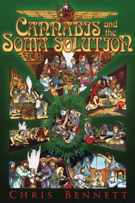 Cover for Cannabis And The Soma Solution