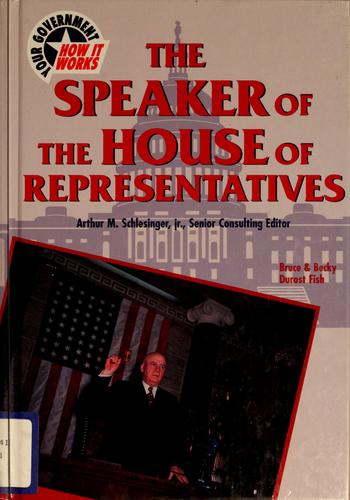 Cover for The Speaker of the House of Representatives