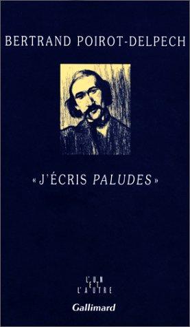 Cover for J'écris Paludes