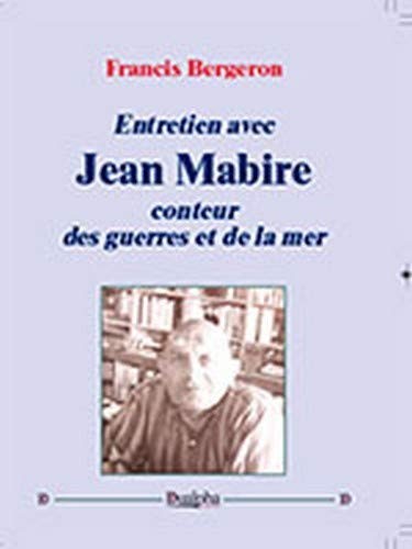Cover for Entretien avec Jean Mabire, conteur des guerres, de la mer