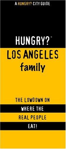 Cover for Hungry? Los Angeles Family