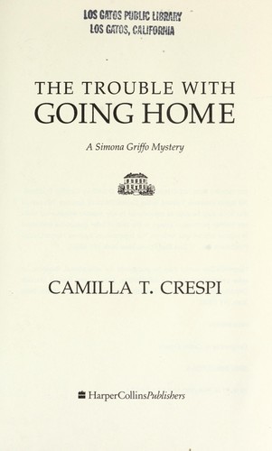 Cover for The trouble with going home