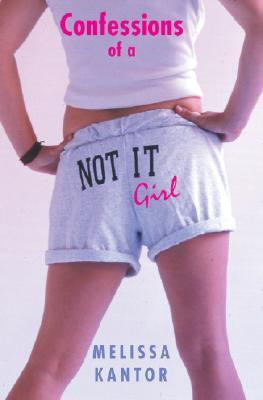 Cover for Confessions of a Not It Girl