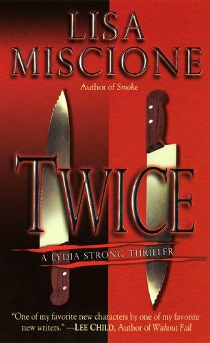 Cover for Twice (Lydia Strong Novels)