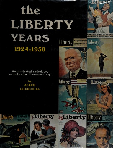 Cover for The Liberty years, 1924-1950