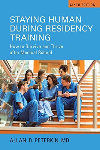 Cover for Staying Human During Residency Training