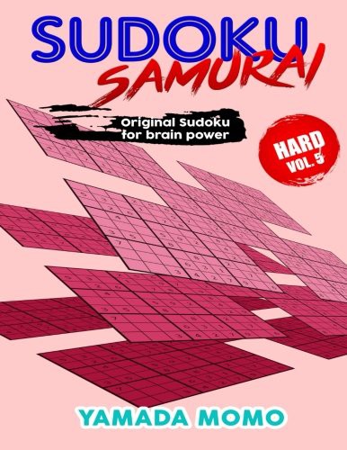 Cover for Sudoku Samurai Hard : Original Sudoku For Brain Power Vol. 5