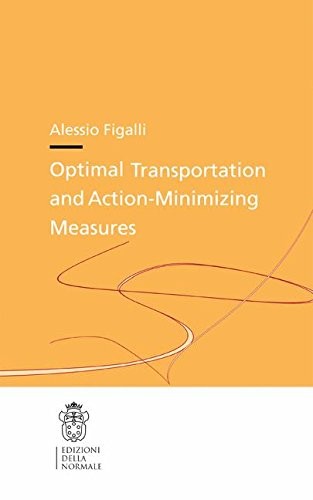 Cover for Optimal Transportation and Action-Minimizing Measures