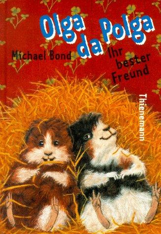 Cover for Olga da Polga, Ihr bester Freund