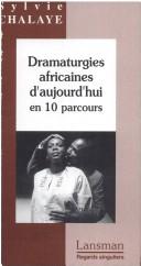 Cover for Dramaturgies africaines d'aujourd'hui en 10 parcours