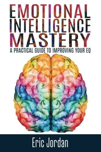 Cover for Emotional Intelligence Mastery