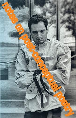 Cover for Notes on Post-Conceptual Poetry
