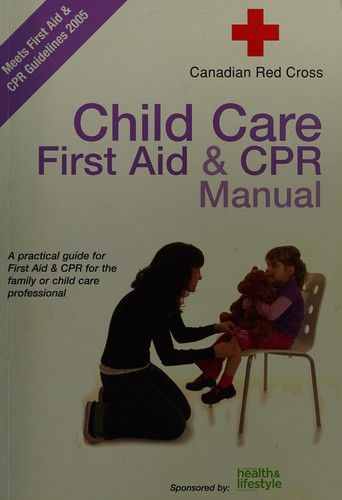 Cover for Child care first aid & CPR manual