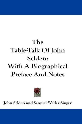 Cover for The Table-Talk Of John Selden