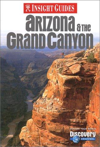 Cover for Insight Guide Arizona & the Grand Canyon (Insight Guides Arizona and Grand Canyon)